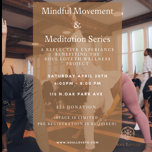 Mindful Movement & Meditation Series (Workshop)