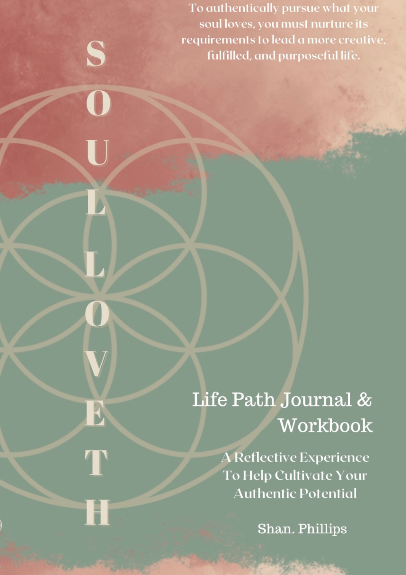 Soul Loveth Life Path Journal & Workbook (Adults) Paper Back